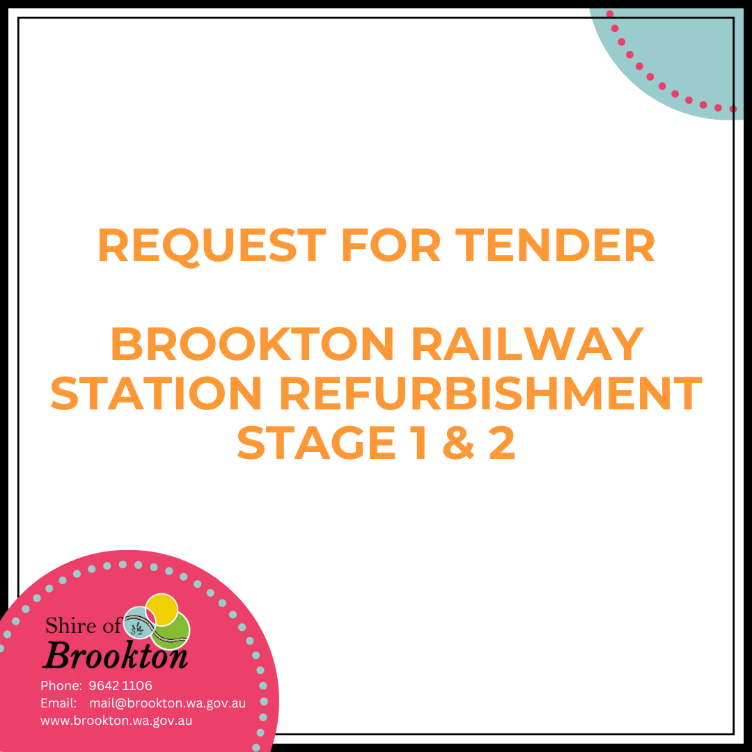 Tender - Brookton Railway Station Refurbishment Stage 1 & 2